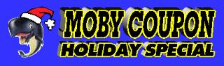 MOBY HOLIDAY COUPONS